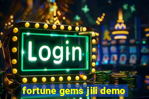 fortune gems jili demo